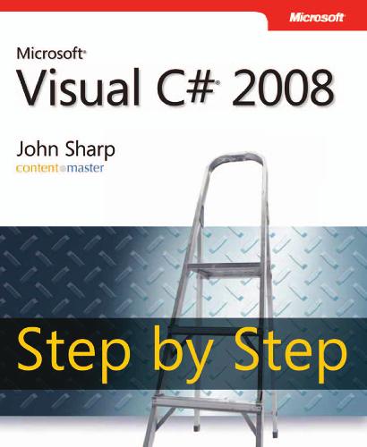 Microsoft Visual C# 2008 Step by Step