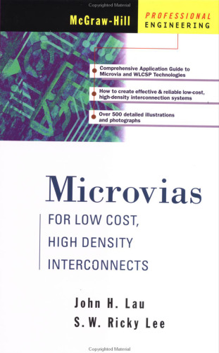 Microvias: For Low Cost, High Density Interconnects