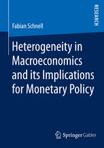 Heterogeneity in Macroeconomics and its Implications for Monetary Policy