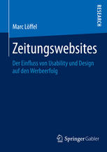 Zeitungswebsites: Der Einfluss von Usability und Design auf den Werbeerfolg