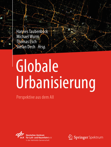 Globale Urbanisierung: Perspektive aus dem All