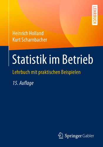 Statistik im Betrieb: Lehrbuch mit praktischen Beispielen