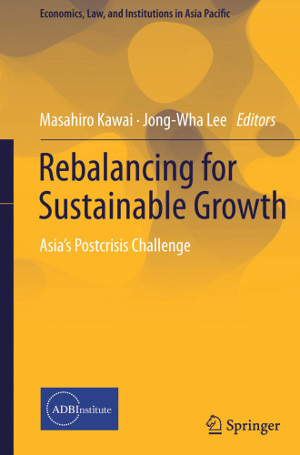 Rebalancing for Sustainable Growth: Asia’s Postcrisis Challenge