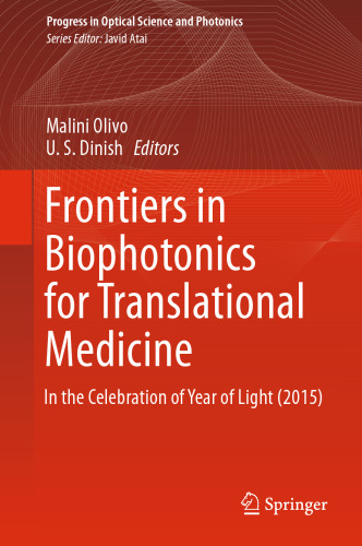 Frontiers in Biophotonics for Translational Medicine: In the Celebration of Year of Light (2015)