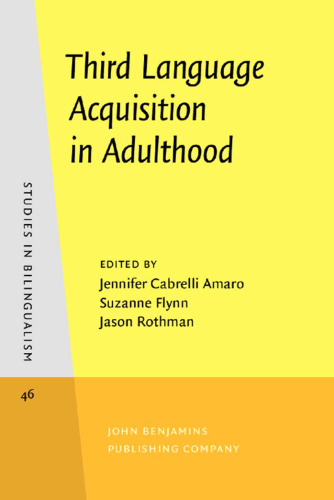 Third Language Acquisition in Adulthood