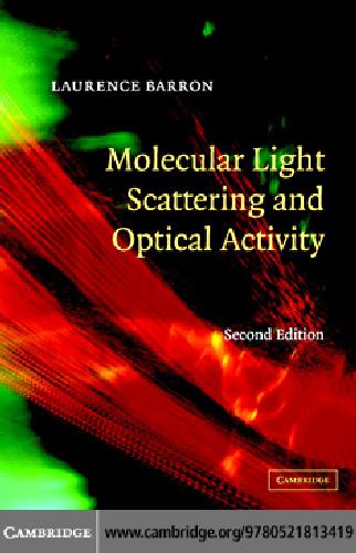 Molecular Light Scattering and Optical Activity 