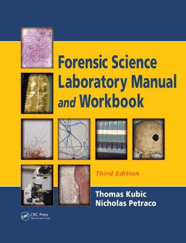 Forensic science laboratory manual and workbook