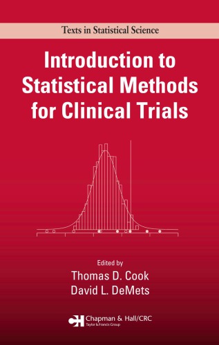 Introduction to Statistical Methods for Clinical Trials