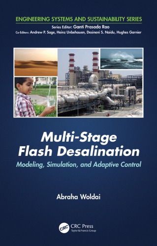 Multi-stage flash desalination : modeling, simulation, and adaptive control