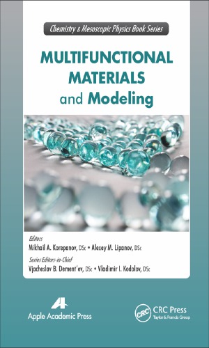 Multifunctional materials and modeling