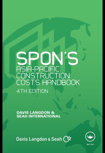 Spon's Asia-Pacific Construction Costs Handbook 4E