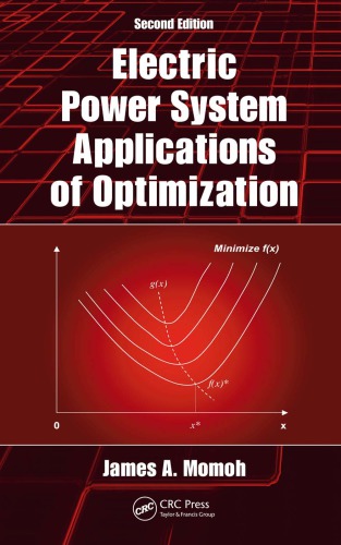 Electric Power System Applications of Optimization, Second Edition