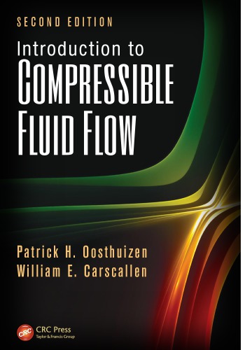 Introduction to Compressible Fluid Flow, Second Edition