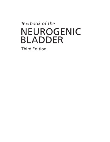 Textbook of the neurogenic bladder