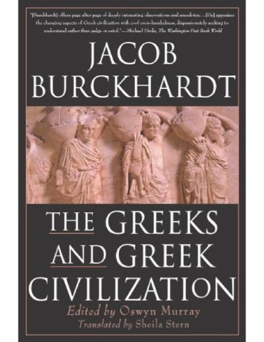 The Greeks and Greek Civilization