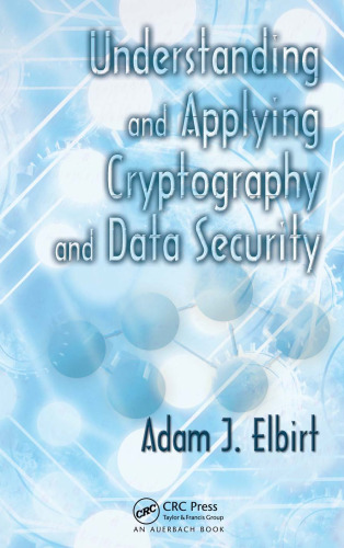 Understanding and applying cryptography and data security