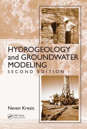 Hydrogeology and Groundwater Modeling, Second Edition