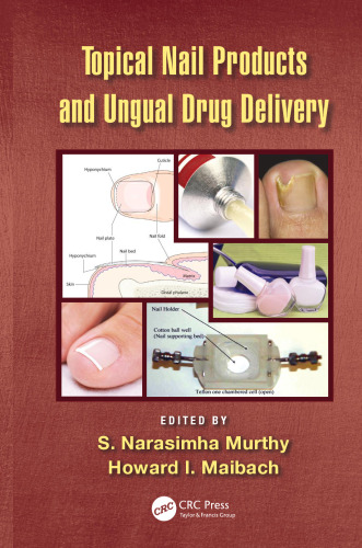 Topical Nail Products and Ungual Drug Delivery