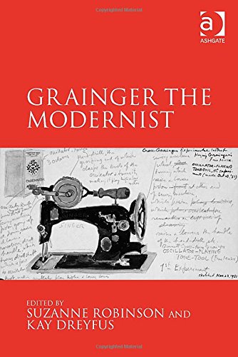 Grainger the Modernist