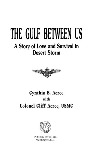 The Gulf Between Us: Love and Survival in Desert Storm