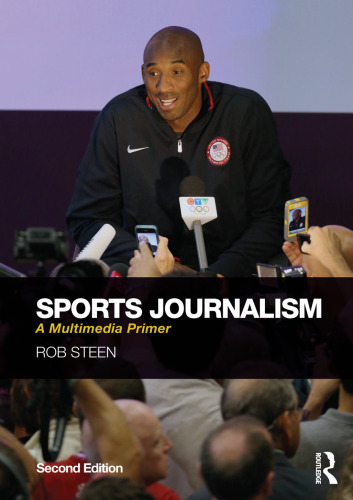 Sports Journalism: A Multimedia Primer