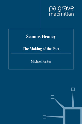 Seamus Heaney: The Making of the Poe