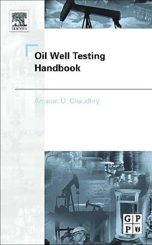 Oil Well Testing Handbook