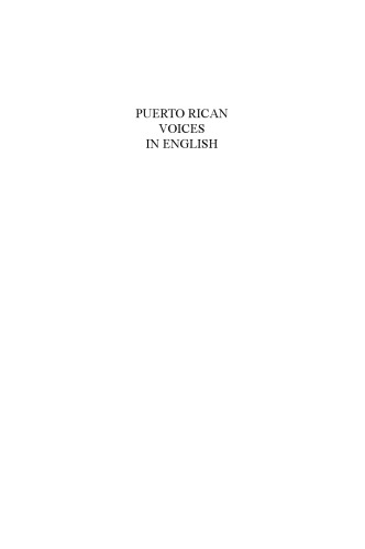 Puerto Rican Voices in English: Interviews with Writers