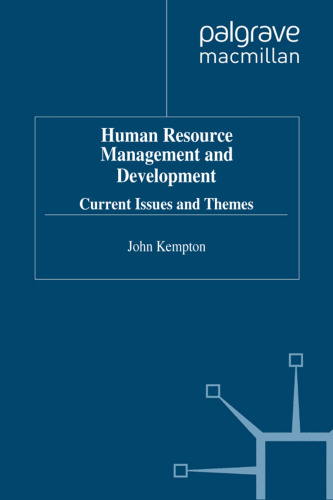 Human Resource Management and Development: Current Issues and Themes