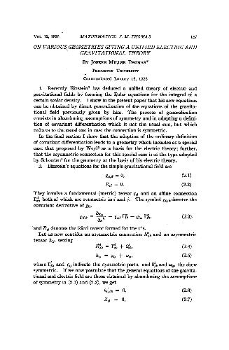 On Various Geometries Giving a Unified Electric and Gravitational Theory