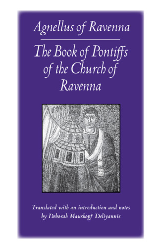 The Book of Pontiffs of the Church of Ravenna