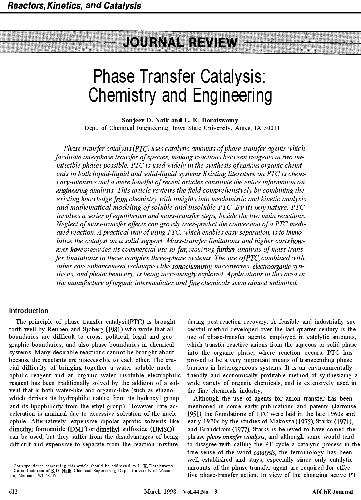 Phase Transfer Catalysis: Chemistry and Engineering