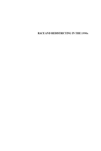 Race and Redistricting in the 1990s