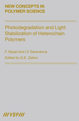 Photodegradation and Light Stabilization of Heterochain Polymers