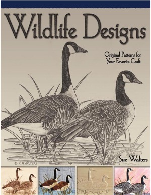 Wildlife Designs. Original Patterns for Your Favorite Craft