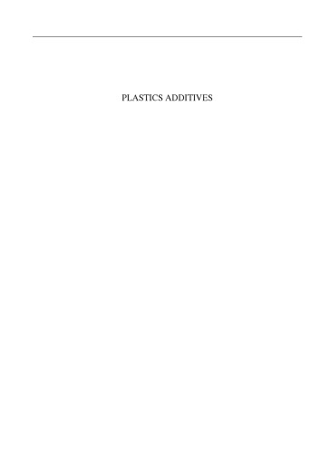 Plastics Additives: Advanced Industrial Analysis