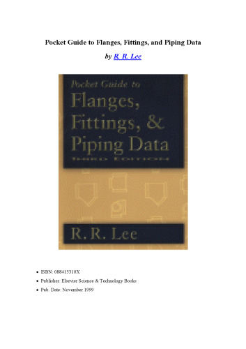 Pocket Guide to Flanges, Fittings, and Piping Data, Third Edition