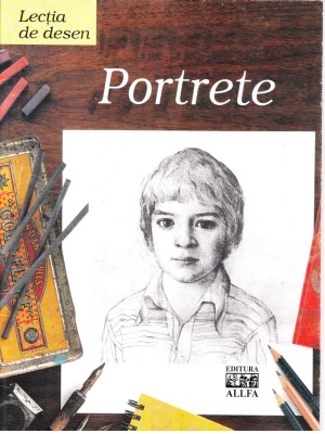 Lectia de Desen - Portrete