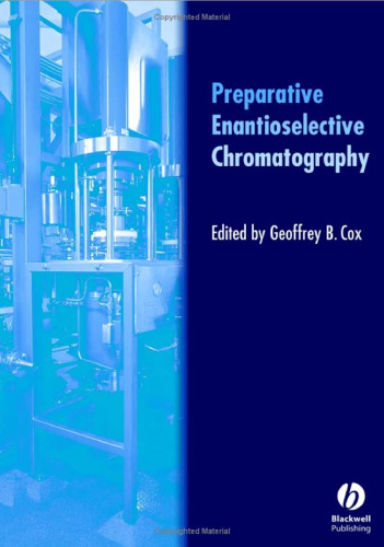 Preparative Enantioselective Chromatography