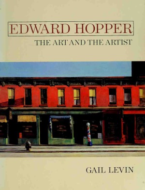 Edward Hopper - The Art and The Artist