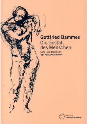 Die Gestalt des Menschen Lehr- und Handbuch der Künstleranatomie