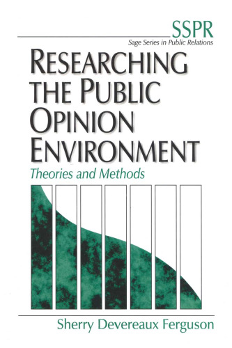 Researching the Public Opinion Environment: Theories and Methods