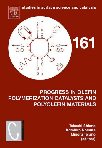 Progress in Olefin Polymerization Catalysts and Polyolefin Materials, Proceedings of the First Asian Polyolefin Workshop