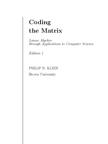 Coding the Matrix: Linear Algebra through Computer Science Applications