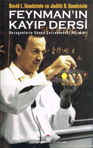 Feynman'ın kayıp dersi : gezegenlerin güneş çevresindeki hareketi