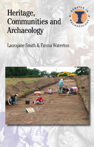 Heritage, Communities and Archaeology