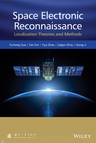 Space Electronic Reconnaissance: Localization Theories and Methods