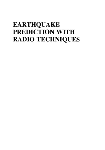 Earthquake Prediction with Radio Techniques