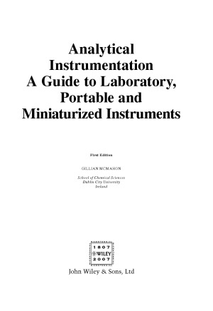 Analytical Instrumentation  A Guide to Laboratory, Portable and Miniaturized Instruments