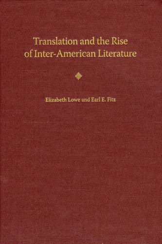 Translation and the Rise of Inter-American Literature